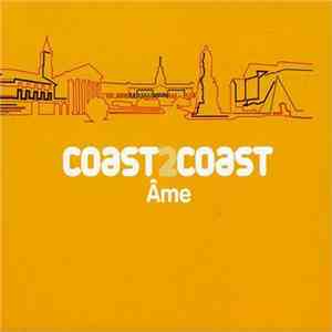 Âme - Coast 2 Coast
