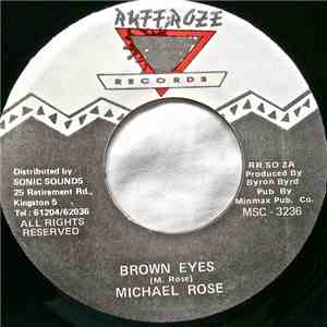 Michael Rose - Brown Eyes