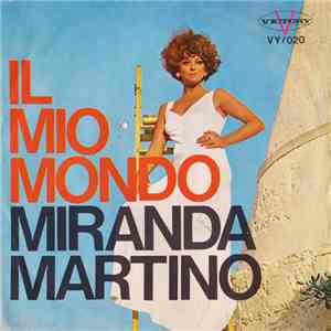 Miranda Martino - Il Mio Mondo