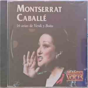 Montserrat Caballé - 16 Arias De Verdi Y Boito
