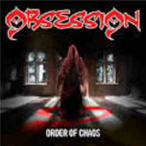 Obsession  - Order Of Chaos