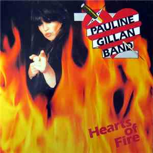 Pauline Gillan Band - Hearts Of Fire