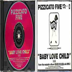 Pizzicato Five - Baby Love Child