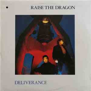 Raise The Dragon - Deliverance