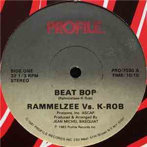 Rammelzee Vs. K-Rob - Beat Bop