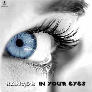 Ranger - In Your Eyes