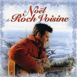 Roch Voisine - Le Noël De Roch Voisine
