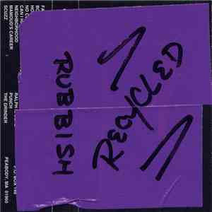 Rubbish - Recycled