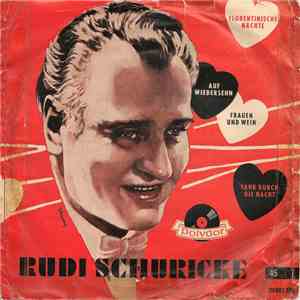 Rudi Schuricke - Florentinische Nachte ( E.P. )