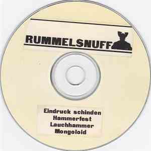 Rummelsnuff - Eindruck Schinden