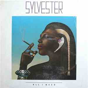 Sylvester - All I Need