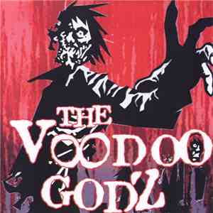 The Voodoo Godz - The Voodoo Godz