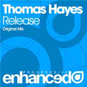 Thomas Hayes - Release
