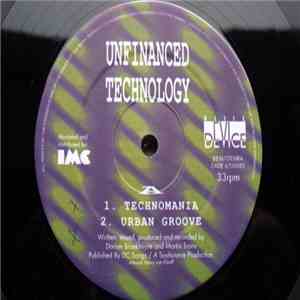 Unfinanced Technology - Technomania