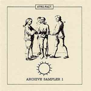 Various - Atro. Fact. Archive - Sampler 1