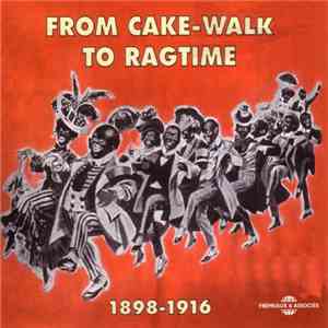 Various - From Cake-Walk To Ragtime