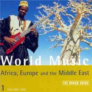 Various - The Rough Guide To World Music: Africa, Europe And The Middle Eas ...