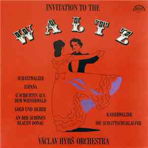 Václav Hybš Orchestra - Invitation To The Waltz