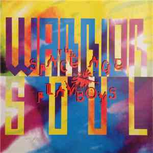 Warrior Soul - The Space Age Playboys