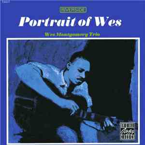 Wes Montgomery Trio - Portrait Of Wes