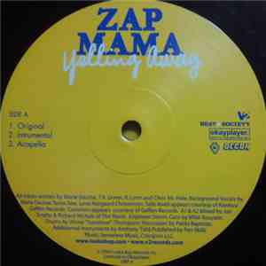 Zap Mama - Yelling Away