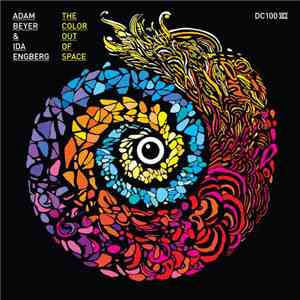 Adam Beyer & Ida Engberg - The Color Out Of Space