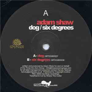 Adam Shaw - Dog / Six Degrees