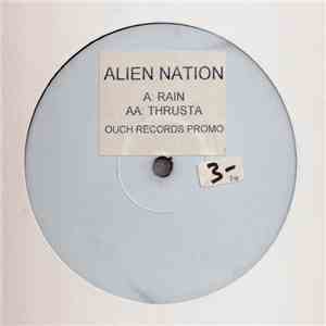 Alien Nation - Rain / Thrusta