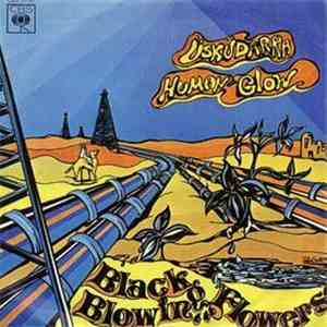 Black Blowing Flowers - Human Glow / Üsküdarra
