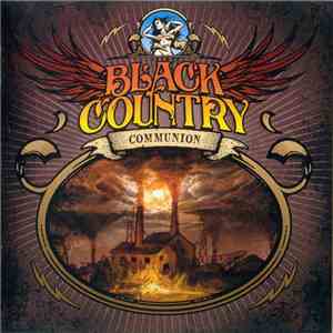 Black Country Communion - Black Country Communion