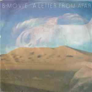 B-Movie - A Letter From Afar