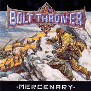 Bolt Thrower - Mercenary