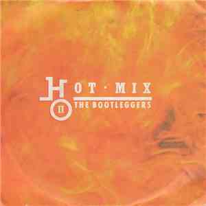 Bootleggers - Hot Mix II