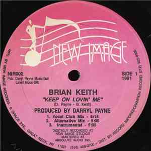 Brian Keith - Keep On Lovin' Me