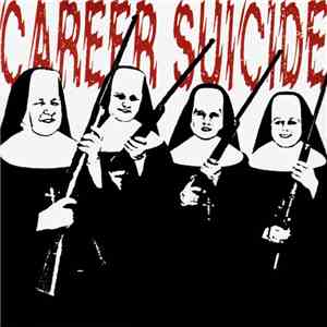 Career Suicide - Career Suicide