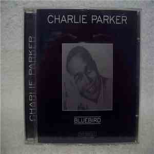 Charlie Parker - Bluebird