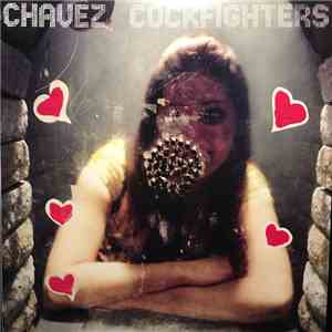 Chavez - Cockfighters