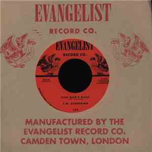 C.W. Stoneking - Rich Man's Blues / Maggie Mae