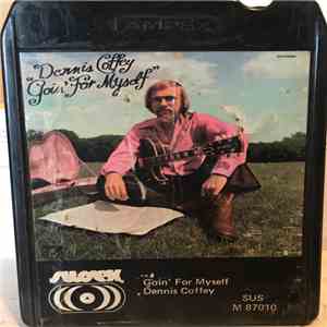 Dennis Coffey - Goin' For Myself