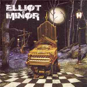 Elliot Minor - Elliot Minor