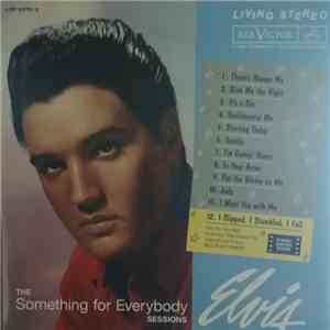 Elvis Presley - The Something for Everybody Sessions