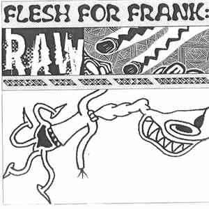 Flesh For Frank - Raw