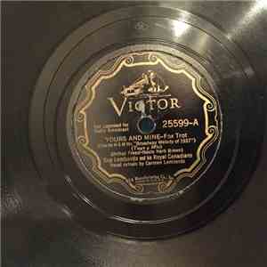 Guy Lombardo And His Royal Canadians - Yours And Mine = Tuyo Y Mio / I'm Haitin' This Waitin' Around