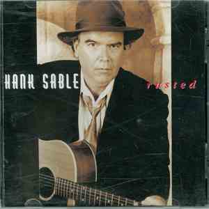 Hank Sable - Rusted