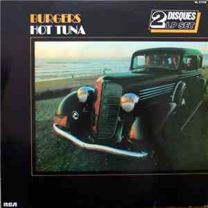 Hot Tuna - Burgers/Hesitation Blues