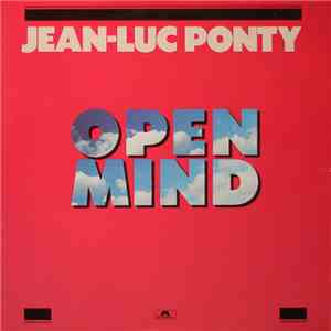 Jean-Luc Ponty - Open Mind