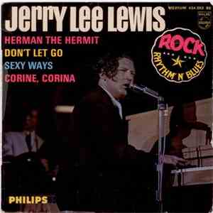 Jerry Lee Lewis - Don't Let Go