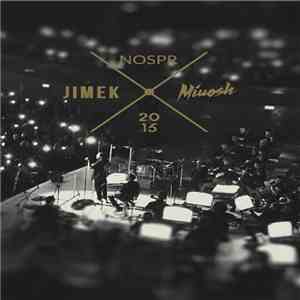 JIMEK X NOSPR X Miuosh - 2015