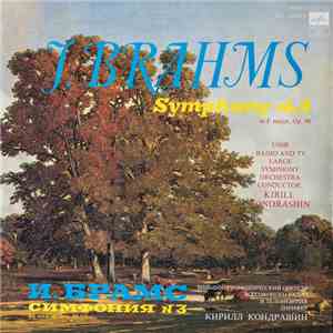 Johannes Brahms  -  Great Symphony Orchestra Of Moscow Radio And TV , condu ...