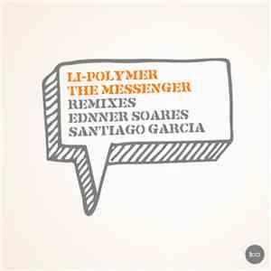 Li-Polymer - The Messenger